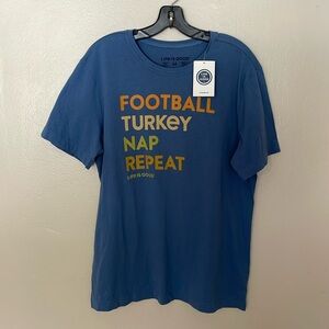 NWT Life is Good Football 🏈 Turkey 🦃 Tee. Medium
